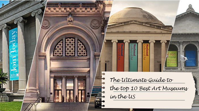 Discover the Ultimate Guide to the top 10 Best Art Museums in the US
