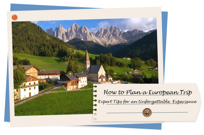 How to Plan a European Trip
