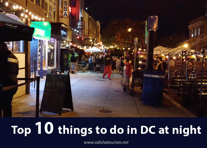 Top 10 things to do in DC at night