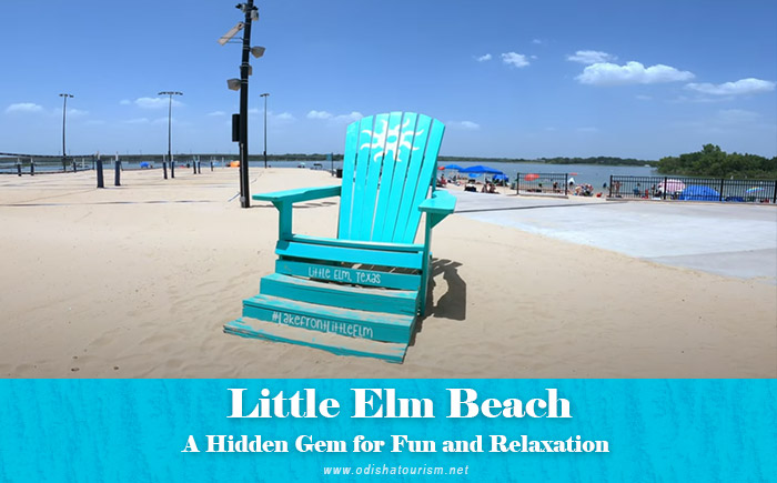 Little Elm Beach - A Hidden Gem for Fun and Relaxation [Update 2023]