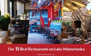 The 15 Best Restaurants on Lake Minnetonka