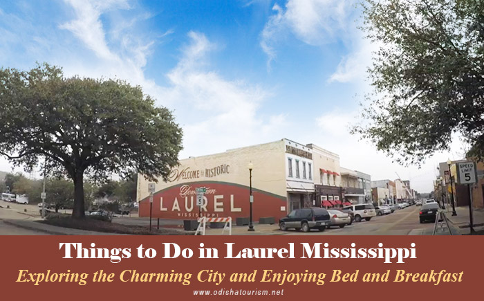 Things to Do in Laurel Mississippi